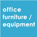 office furniture / equipment